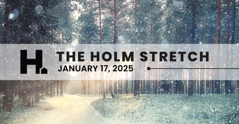 The HOLM Stretch | January 17, 2025